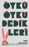 Öykü Öykü Dedikleri