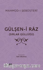 Gülşen-İ Raz (Sırlar Güllüğü)