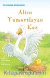 Altın Yumurtlayan Kaz
