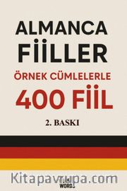 Almanca Fiiller Örnek Cümlelerle 400 Fiil