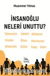 İnsanoğlu Neleri Unuttu?