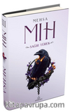 MIH 3: Sağır Yürek (Ciltli)