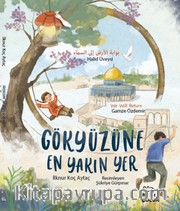 Gökyüzüne En Yakın Yer