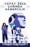 Yapay Zeka Çağında Habercilik