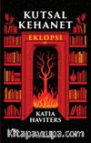 Kutsal Kehanet / Eklopsi 2