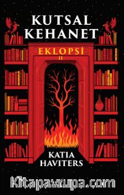 Kutsal Kehanet / Eklopsi 2