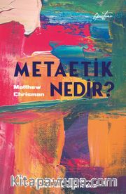 Metaetik Nedir?