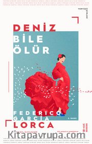 Deniz Bile Ölür