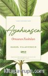 Ayahuasca Ormanın Fısıltıları