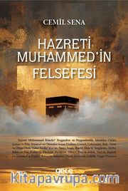 Hz. Muhammed'in Felsefesi