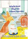 Büyükanne Mimi'nin Kayıp Pastası