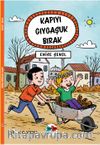 Kapıyı Gıygaşuk Bırak