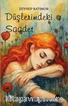 Düşlerimdeki Saadet
