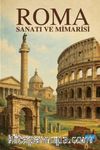 Roma Sanatı ve Mimarisi