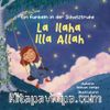 La Ilaha Illa Allah / Ein Funkeln in der Schatztruhe