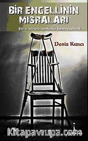 Bir Engellinin Mısraları
