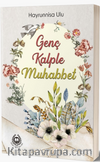 Genç Kalple Muhabbet