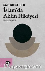 İslam'da Aklın Hikayesi