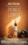 Ortanca Çıkmazı