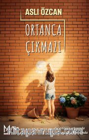 Ortanca Çıkmazı