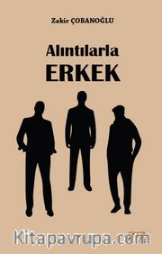 Alıntılarla Erkek