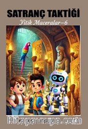 Satranç Taktiği / Yitik Maceralar 6