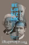 Belirsizlik & Einstein, Heisenberg, Bohr ve Bilimi Kurtarma Mücadelesi