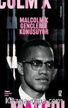 Malcolm X Gençlerle Konuşuyor