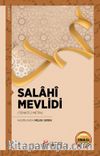 Salahî Mevlidi (Tenkitli Metin)