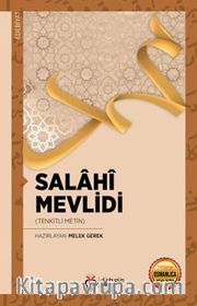Salahî Mevlidi (Tenkitli Metin)
