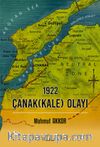 1922 Çanak(Kale) Olayı
