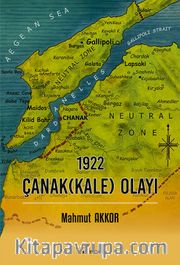 1922 Çanak(Kale) Olayı