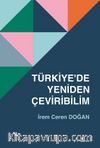 Türkiye'de Yeniden Çeviribilim
