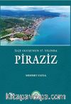 İlçe Oluşunun 37. Yılında Piraziz