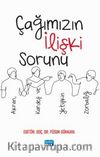 Çağımızın İlişki Sorunu: Akran, Kardeş ve Yetişkin Zorbalığı
