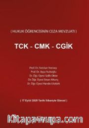Hukuk Öğrencisinin Ceza Mevzuatı (TCK ‐ CMK ‐ CGİK)