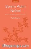 Benim Adım Nobel & Küresel Romancı Olarak Orhan Pamuk'un Portresi