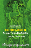 Yeşim Taşından Süsler  / Tuhaf Yollar/Tanrılarla Baharda