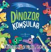 Dinozor Komşular