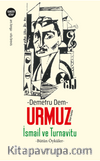 İsmail ve Turnavitu -Bütün Öyküler- Tuhaf Sayfalar