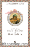 Mevlana Halid-i Bağdadî ve Halidîlik