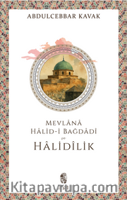Mevlana Halid-i Bağdadî ve Halidîlik