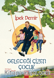Geleceği Çizen Çocuk