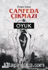 Canfeda Çıkmazı - Oyuk