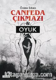 Canfeda Çıkmazı - Oyuk