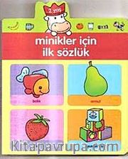 Minikler İçin İlk Sözlük-2 Yaş