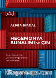 Hegemonya Bunalımı ve Çin