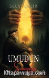 Umudun Sessizliği 