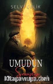 Umudun Sessizliği 