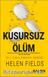 Kusursuz Ölüm / D. I. Callanach Serisi (3. Kitap)